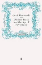 William Blake and the Age of Revolution