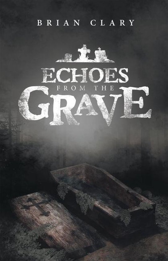 Echoes from the Grave - cover
