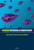 Samenvatting Handboek mycologie en parasitologie -  Microbiologie En Infectieziekten