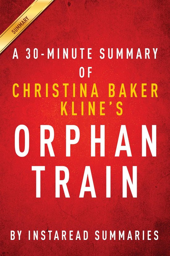 Summary of Orphan Train (ebook), Instaread Summaries 9781683782308