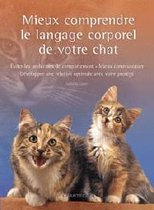 Mieux comprendre le langage corporel de votre chat