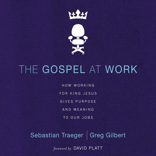 The Gospel at Work - cover