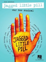 Jagged Little Pill: Our New Musical - Vocal Selections