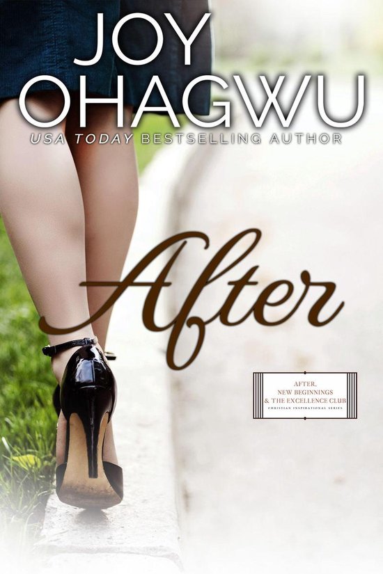 After, New Beginnings & The Excellence Club Christian Inspir ... - cover