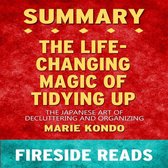 The Life-Changing Magic of Tidying Up: The Japanese Art of Decluttering and Organizing by Marie Kondo