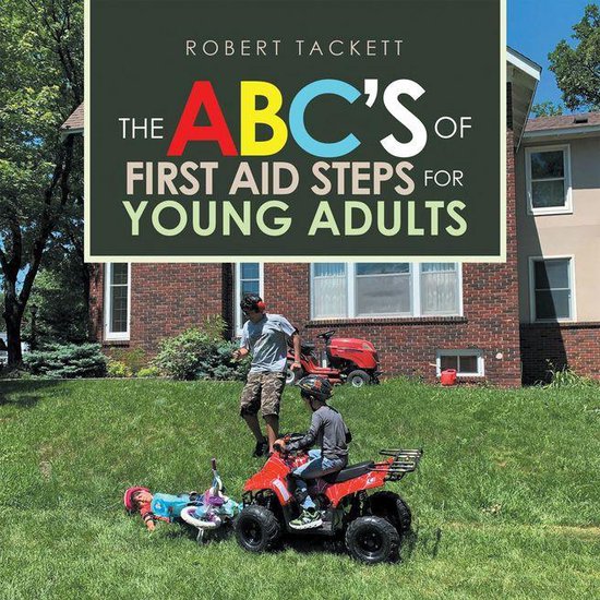 The Abc’s of First Aid Steps for Young Adults - cover