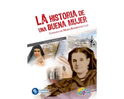 Los del camino - La historia de una buena mujer