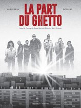 La Part du Ghetto - La Part du Ghetto