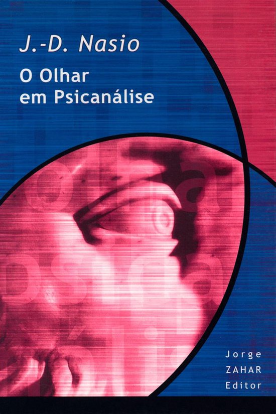 Coleção Transmissão da Psicanálise - O olhar em psicaná ... - cover