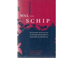 Tussen wal en schip