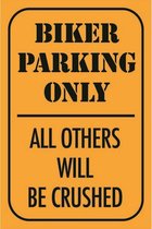 Wandbord - Biker Parking Only