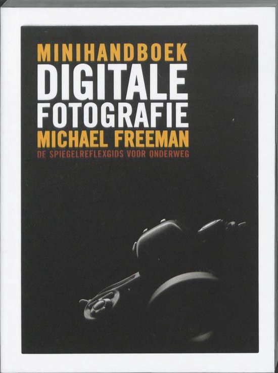 Cover van het boek 'Minihandboek Digitale fotografie' van Michael Freeman