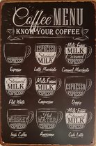Coffee Menu Koffie Reclamebord van metaal METALEN-WANDBORD - MUURPLAAT - VINTAGE - RETRO - HORECA- BORD-WANDDECORATIE -TEKSTBORD - DECORATIEBORD - RECLAMEPLAAT - WANDPLAAT - NOSTALGIE -CAFE- BAR -MANCAVE- KROEG- MAN CAVE