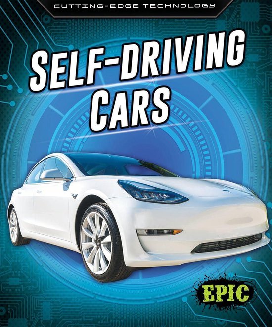 Cutting Edge Technology - Self-Driving Cars - cover