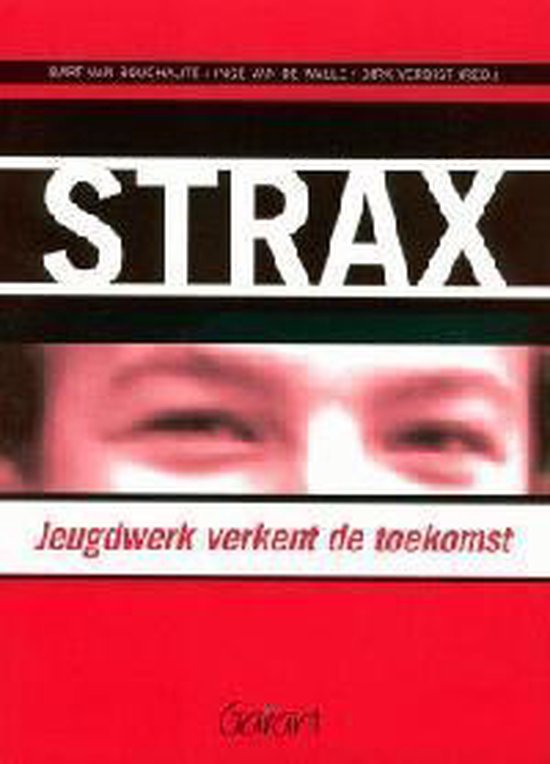 STRAX: JEUGDWERK VERKENT DE TOEKOMST