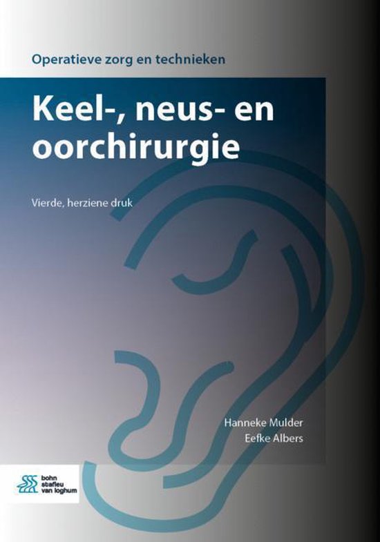Operatieve zorg en technieken - Keel-, neus- en oorchirurgie - cover