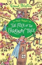 The Folk of the Faraway Tree Book 3 The Magic Faraway Tree