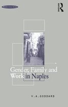 Gender, Family And Work In Naples