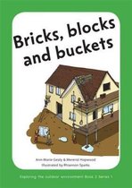 Exploring the Outdoor Environment in the Foundation Phase - Series 2: Bricks, Blocks and Buckets