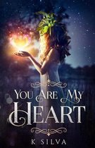 You Are My Heart