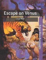 Escape on Venus