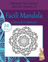 Facili Mandala Libro da Colorare