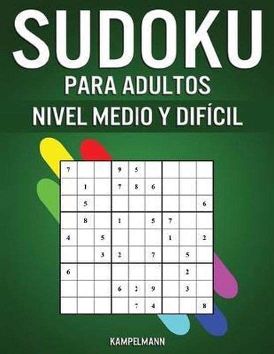 Sudoku Para Adultos Nivel Medio Y Dificil Kampelmann 9798605319658 Boeken 1226