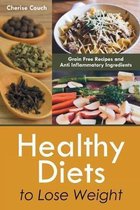 Healthy Diets to Lose Weight
