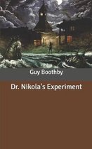 Dr. Nikola's Experiment