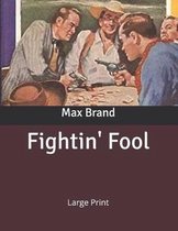 Fightin' Fool
