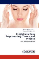 Insight Into Data Preprocessing