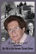 My life in the former Soviet Union