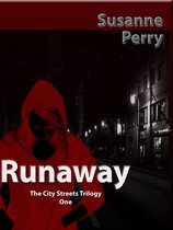 City Streets Trilogy 1 - Runaway