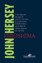 Coleção Jornalismo Literário - Hiroshima