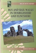 Bus and Rail Walks Denbighshire & F