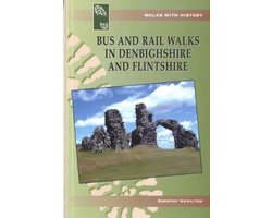 Bus and Rail Walks Denbighshire & F