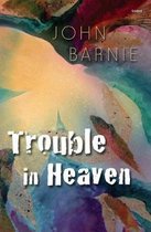 Trouble in Heaven