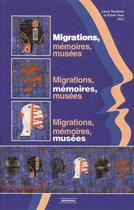 Méridiennes - Migrations, mémoires, musées