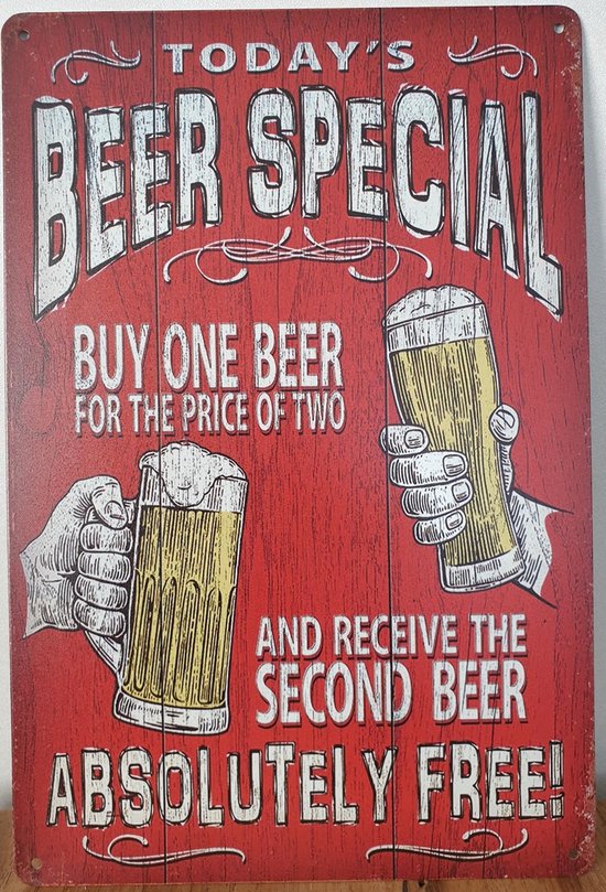 Bier special one beer price of 2 Reclamebord van metaal METALEN-WANDBORD - MUURPLAAT - VINTAGE - RETRO - HORECA- BORD-WANDDECORATIE -TEKSTBORD - DECORATIEBORD - RECLAMEPLAAT - WANDPLAAT - NOSTALGIE -CAFE- BAR -MANCAVE- KROEG- MAN CAVE