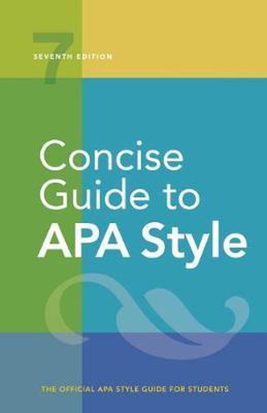 Concise Guide to APA Style Seventh Edition (Newest, 2020