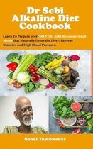 Dr Sebi Alkaline Diet Recipe book