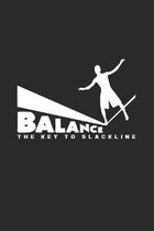 Balance the key to Slackline: 6x9 Slacklining - dotgrid - dot grid paper - notebook - notes