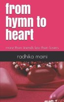 from hymn to heart: more than friends less than lovers