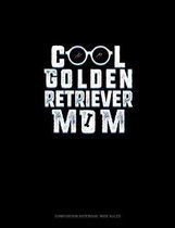 Cool Golden Retriever Mom