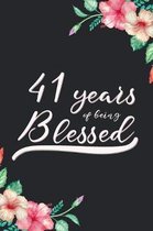 Blessed 41st Birthday Journal