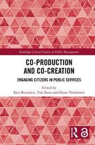 Routledge Critical Studies in Public Management- Co-Production and Co-Creation