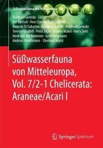 Suesswasserfauna von Mitteleuropa Vol 7 2 1 Chelicerata Araneae Acari I