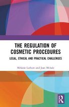 The Regulation of Cosmetic Procedures