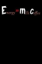 energy milk coffee: Science teacher for physics teacher Lined Notebook / Diary / Journal To Write In for Back to School gift for boys, gir