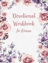 Devotional Workbook for Women: Weekly Planner with Guided Prompts, Scripture Journal